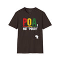 Poa, Not “Pour!” | Funny Swahili Misheard Phrase T-Shirt