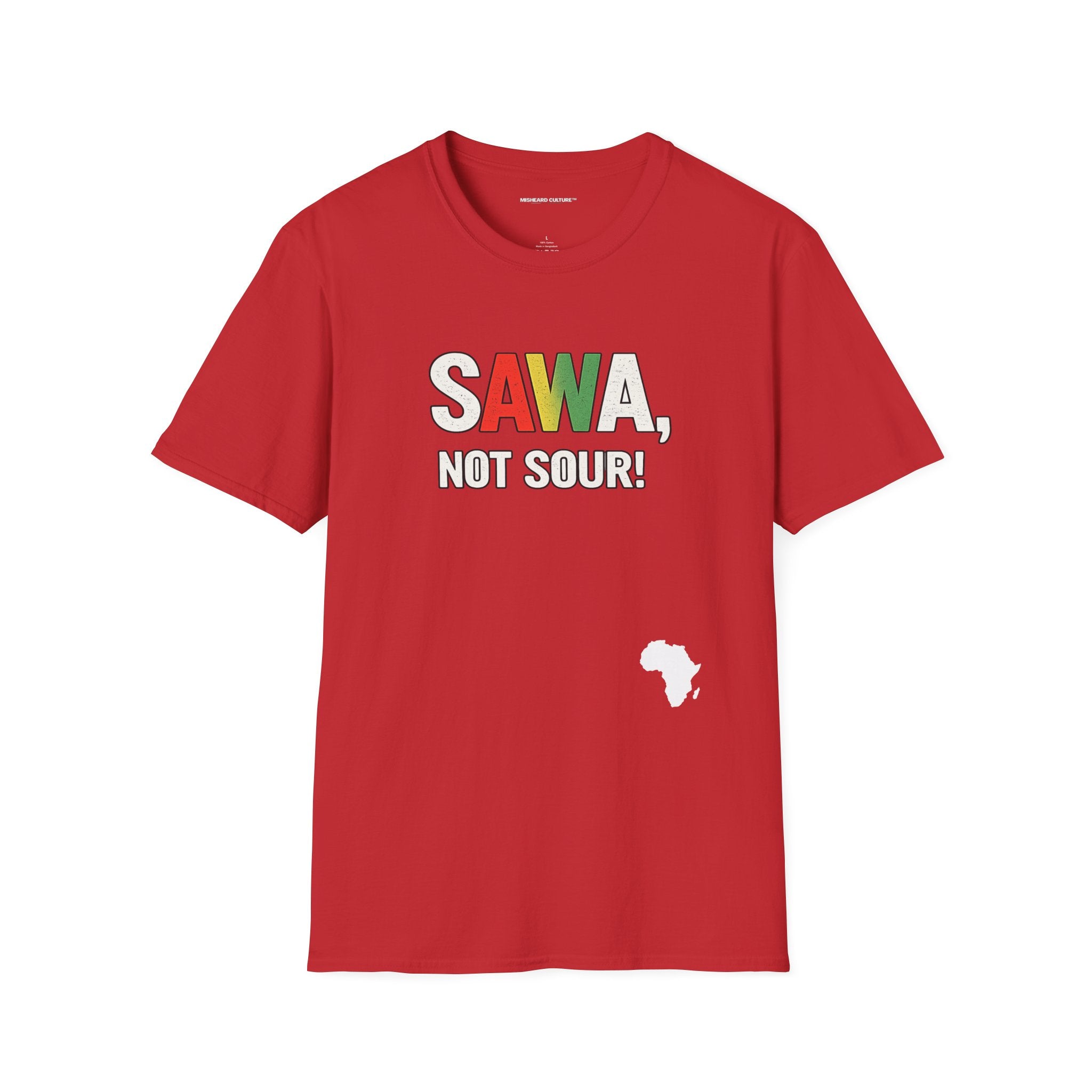 Sawa, Not Sour! | Funny Swahili Misheard Phrase T-Shirt