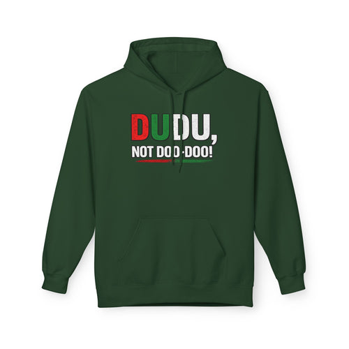 Dudu, Not Doo-Doo! | Funny Swahili Misheard Phrase T-Shirt