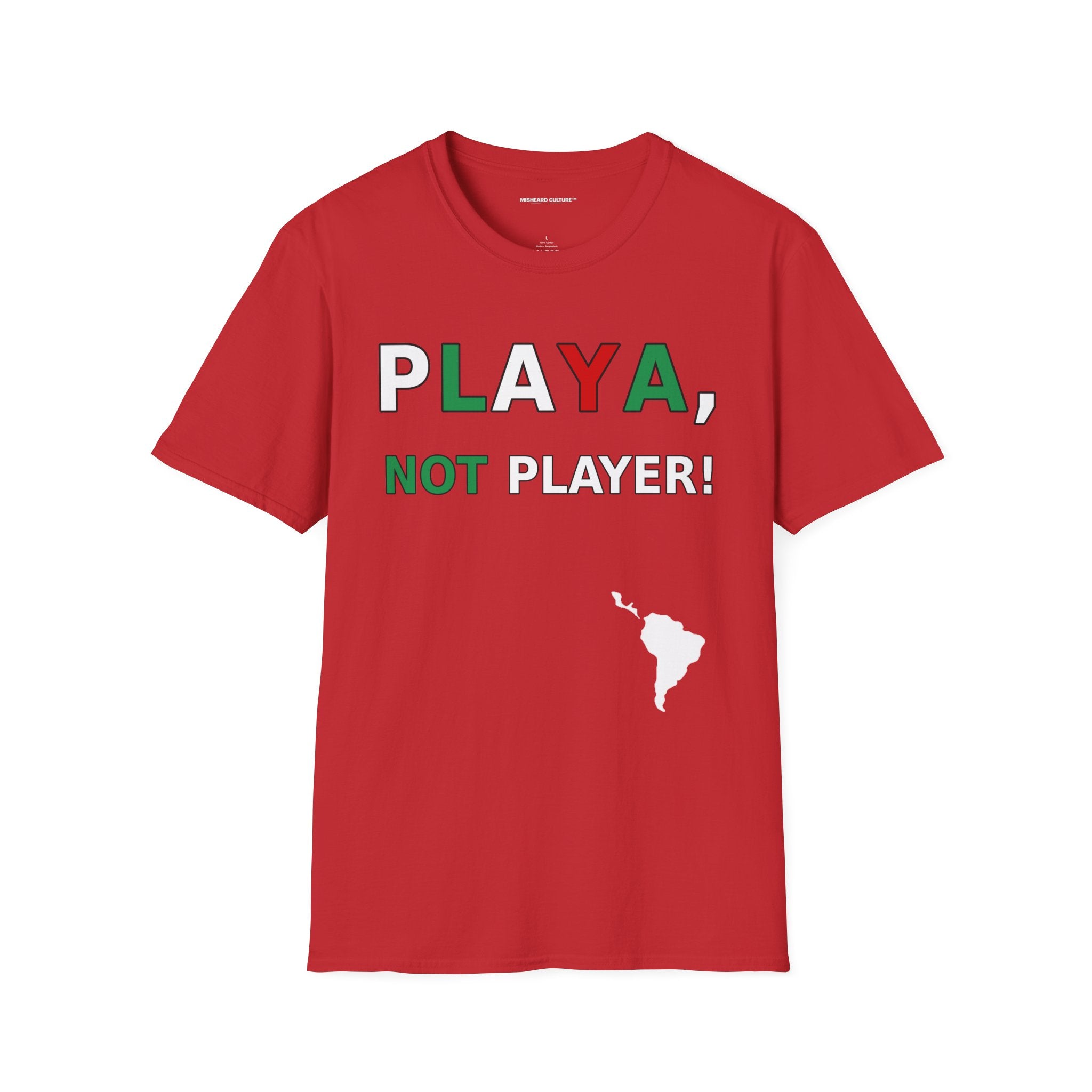 Playa, Not Player! 😂 | Funny Spanish Misheard Phrase T-Shirt
