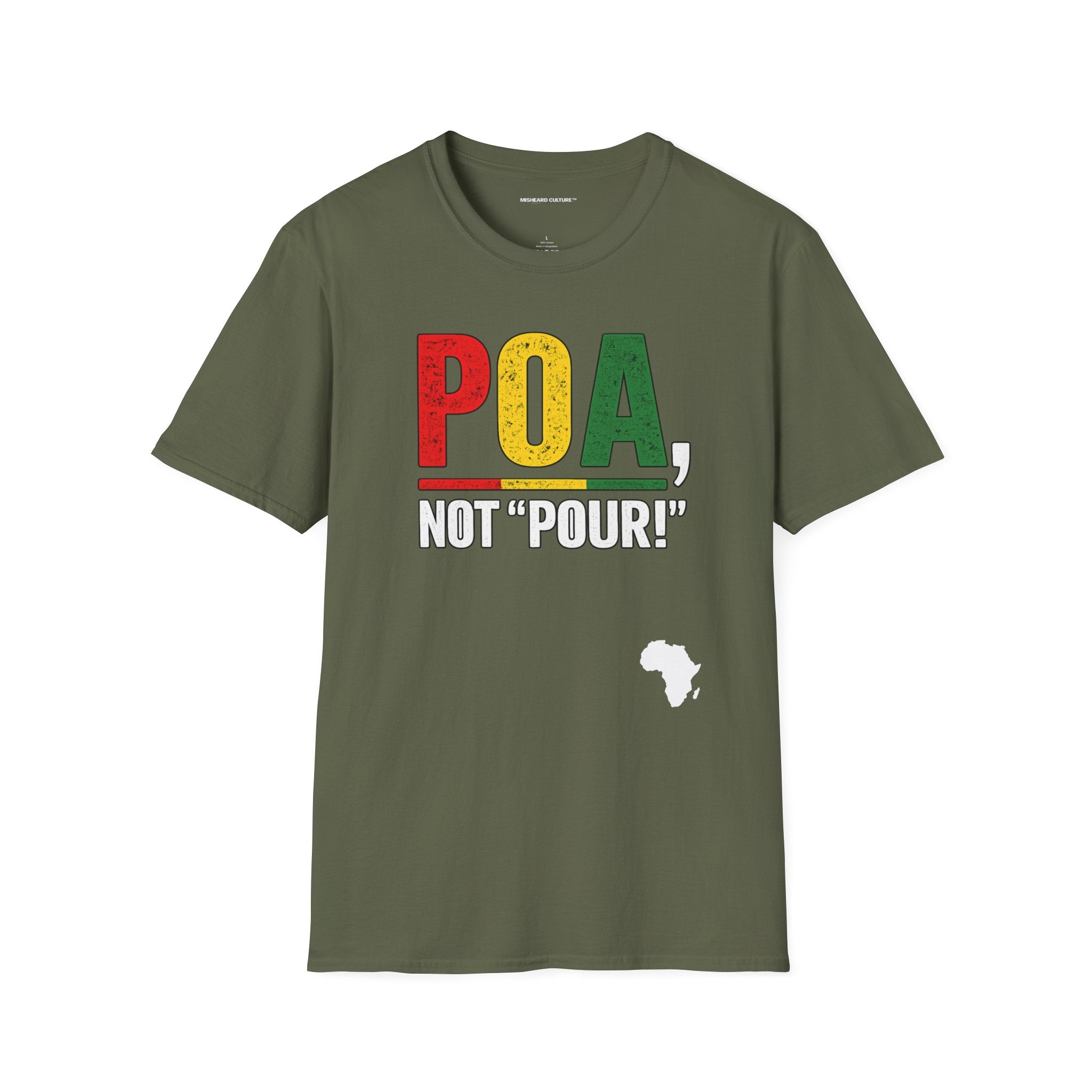 Poa, Not “Pour!” | Funny Swahili Misheard Phrase T-Shirt