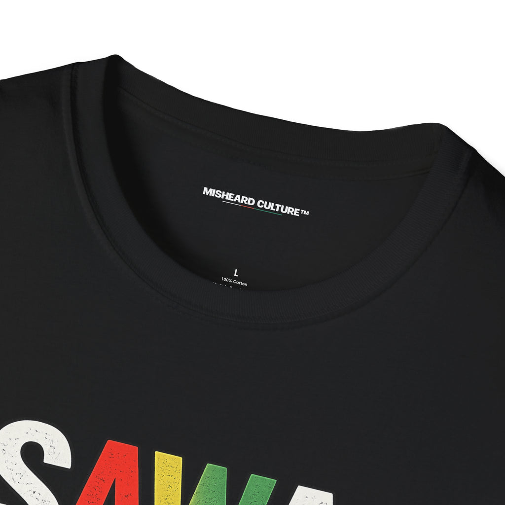 Sawa, Not Sour! | Funny Swahili Misheard Phrase T-Shirt